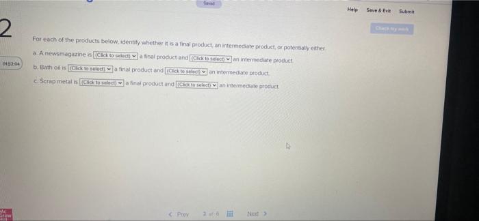 2 0152 04 Graw W For Each Of The Products Below Identify Whether It Is A Final Product An Intermediate Product Or Pot 1