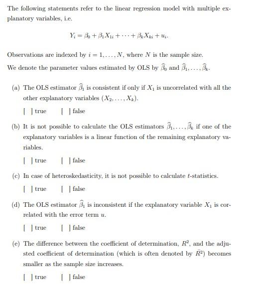 The Following Statements Refer To The Linear Regression Model With Multiple Ex Planatory Variables I E Y 30 3 X 1