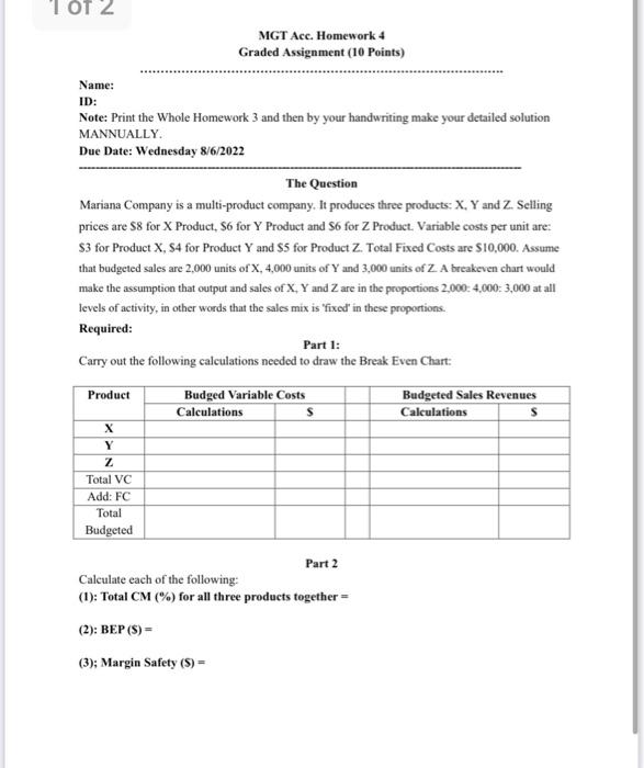 1 Of 2 Mgt Acc Homework 4 Graded Assignment 10 Points Name Id Note Print The Whole Homework 3 And Then By Your Han 1