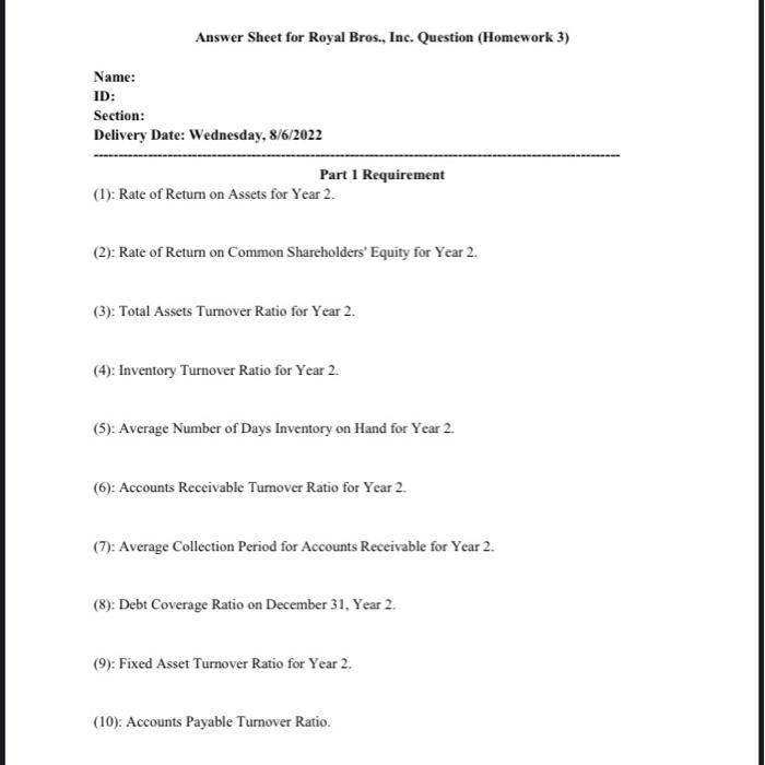 Part 1 Royal Bros Inc Question The Comparative Balance Sheets For Year 1 And Year 2 And The Year 2 Income Statement 4