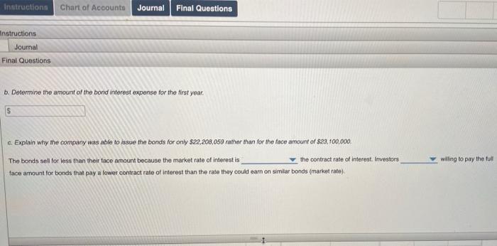 Instructions On The First Day Of Its Fiscal Year Chin Company Issued 23 100 000 Of Five Year 9 Bonds To Finance Its 3