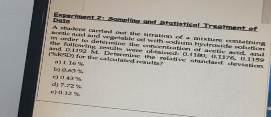 Experiment 2 Sampling And Statistical Treatment Of Data A Student Carried Out The Titration Of A Mixture Containing Ace 1