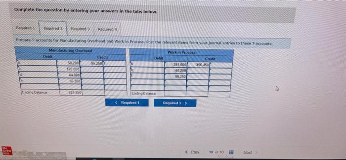 10 Exercise 3 10 Algo Applying Overhead Journal Entries T Accounts L03 1 Lo3 2 Dilon Products Manufactures Variou 3