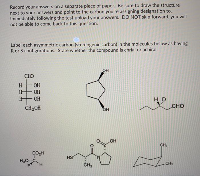 Record Your Answers On A Separate Piece Of Paper Be Sure To Draw The Structure Next To Your Answers And Point To The Ca 1