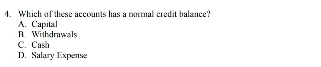 Response 1 Which Of These Is Are An Example Of A Liability Account A Withdrawals B Telephone Expense C Salary Pay 4
