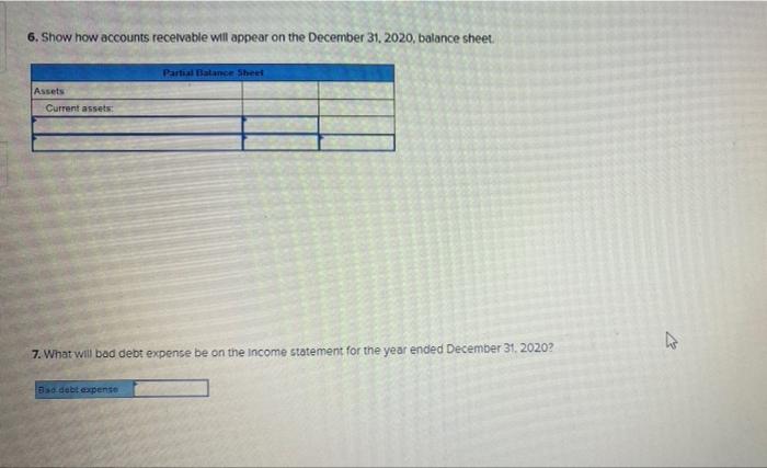 Swiss Supplies Showed The Following Selected Adjusted Balances At Its December 31 2019 Year End Accounts Receivable D 7
