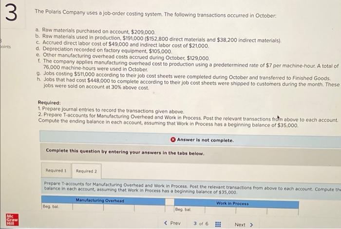 3 Points Mc Graw Hill The Polaris Company Uses A Job Order Costing System The Following Transactions Occurred In Octobe 1