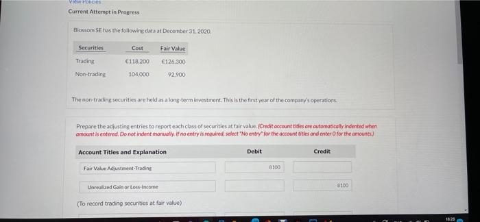 View Policies Current Attempt In Progress Blossom Se Has The Following Data At December 31 2020 Securities Cost Fair V 1