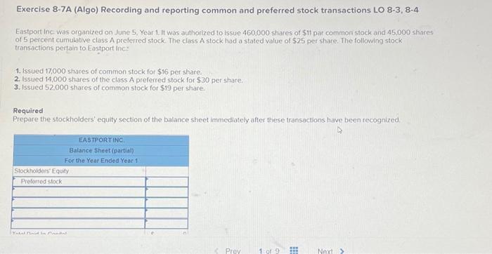 Exercise 8 7a Algo Recording And Reporting Common And Preferred Stock Transactions Lo 8 3 8 4 Eastport Inc Was Organ 1