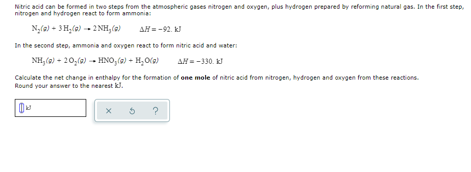 Nitric Acid Can Be Formed In Two Steps From The Atmospheric Gases Nitrogen And Oxygen Plus Hydrogen Prepared By Reformi 1