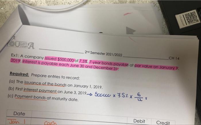Esupport Que A 2nd Semester 2021 2022 Ch 14 Ex1 A Company Issued 500 000 Of 7 5 7 Year Bonds Payable At Par Value O 1