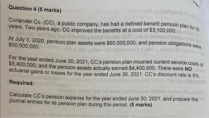 Paapl Question 4 5 Marks Aham 8 C Nost Coriander Co Cc A Public Company Has Had A Defined Benefit Pension Plan 1
