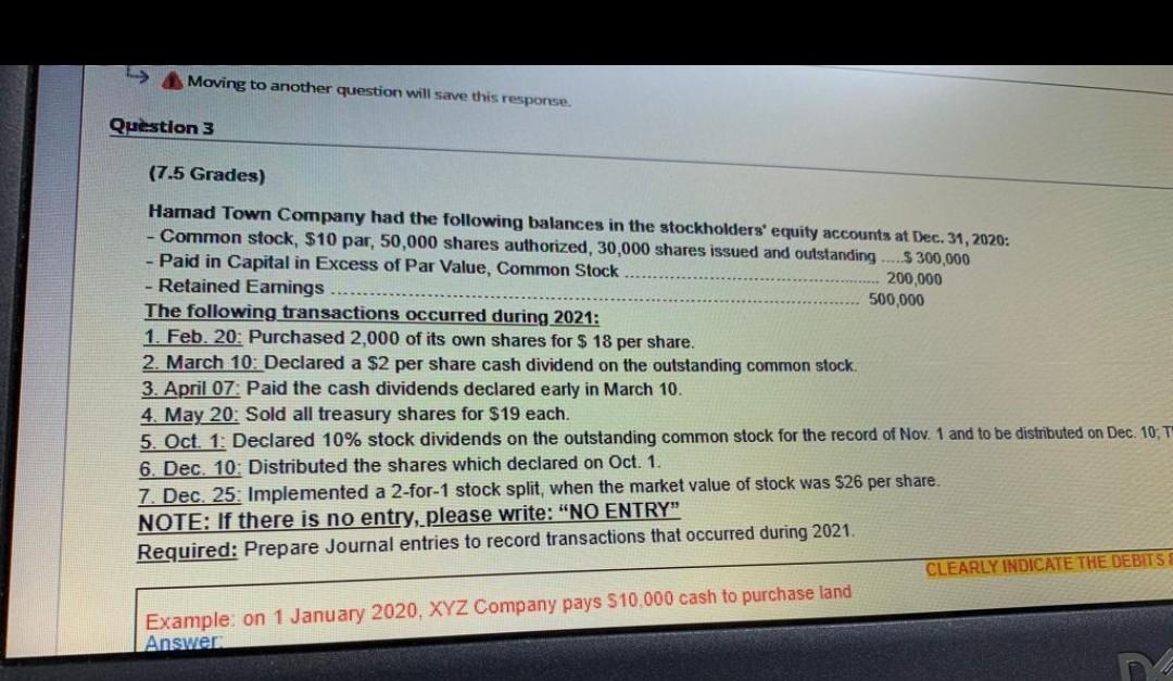Moving To Another Question Will Save This Response 7 5 Grades Hamad Town Company Had The Following Balances In The St 1