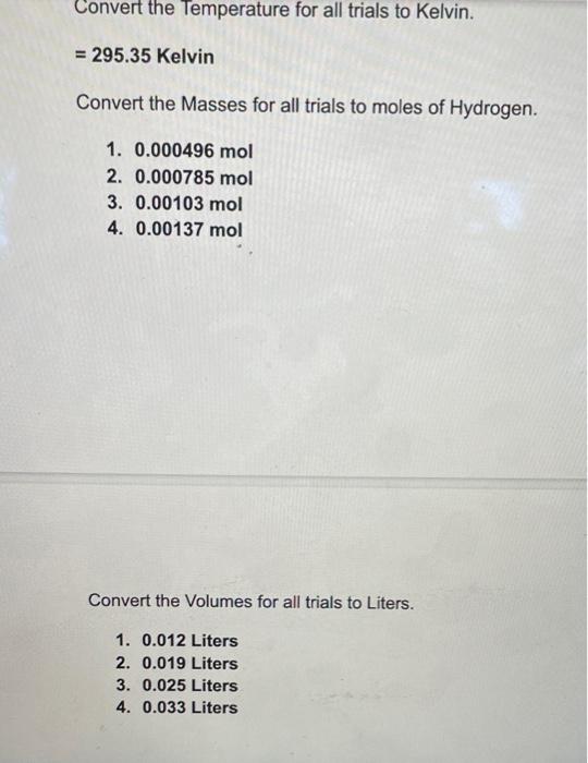 10 Use The Following Data To Experimentally Determine A Value For The Gas Constant R In L Atm Mol K Performing Eac 2