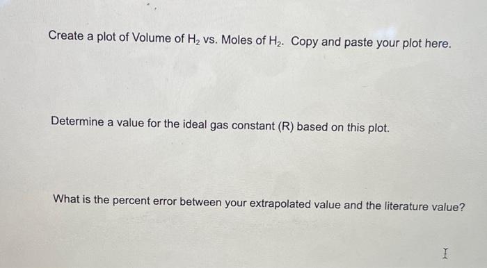 10 Use The Following Data To Experimentally Determine A Value For The Gas Constant R In L Atm Mol K Performing Eac 3