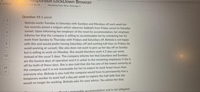 T 1 00 00 The Aft0 16 31 17 Of Al 12 Respondus Lockdown Browser Navdeep Kaur Brar Attempt 1 Question 13 1 Point Bel 1