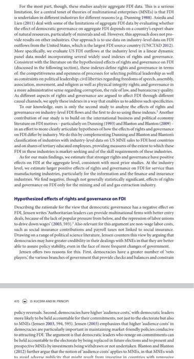 For The Most Part Though These Studies Analyze Aggregate Fdi Data This Is A Serious Limitation For A Central Tenet O 1