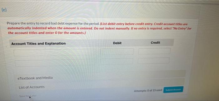 Iew Policies Current Attempt In Progress Assume The Following Information For Kingbird Corp Accounts Receivable Beginn 6