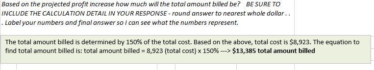 Can Someone Please Double Check My Answers And Help Me Out With Cost Plus Percentage I Put A Where I Am Stuck Tha 4