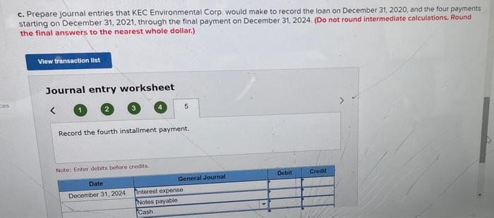 On December 31 2020 Kec Environmental Corp Borrowed 100 000 By Signing A Four Year 5 Installment Note The Note Re 3