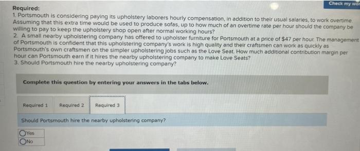 Portsmouth Company Makes Upholstered Furniture Its Only Variable Cost Is Direct Materials The Demand For The Company S 4