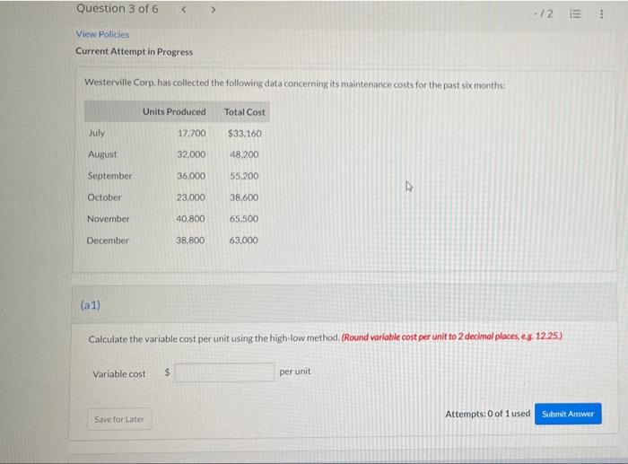 Question 3 Of 6 View Policies Current Attempt In Progress Westerville Corp Has Collected The Following Data Concernin 1