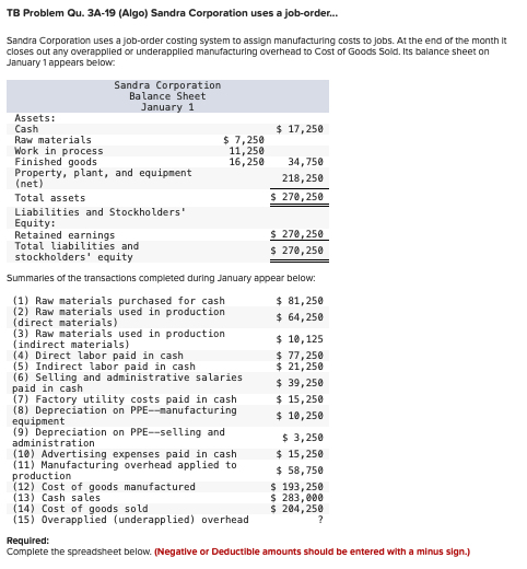 Tb Problem Qu 3a 19 Algo Sandra Corporation Uses A Job Order Sandra Corporation Uses A Job Order Costing System To 1