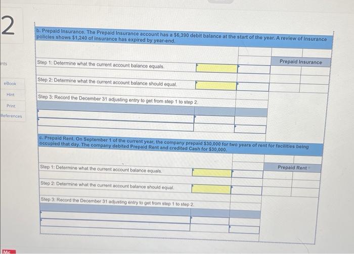 For Each Separate Case Below Follow The Three Step Process For Adjusting The Prepaid Asset Account At December 31 Step 2