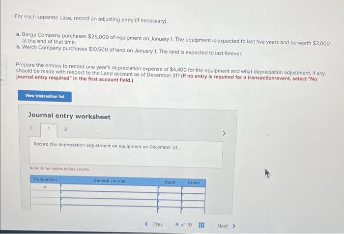 For Each Separate Case Record The Necessary Adjusting Entry A On July 1 Lopez Company Paid 2 500 For Six Months Of 3