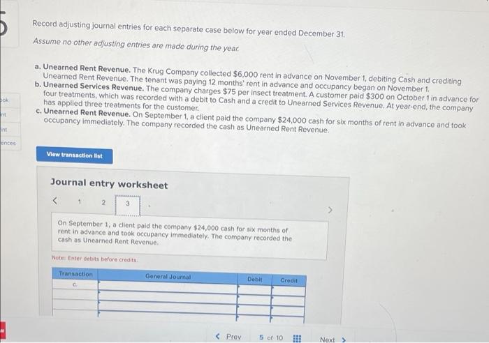 For Each Separate Case Record The Necessary Adjusting Entry A On July 1 Lopez Company Paid 2 500 For Six Months Of 7