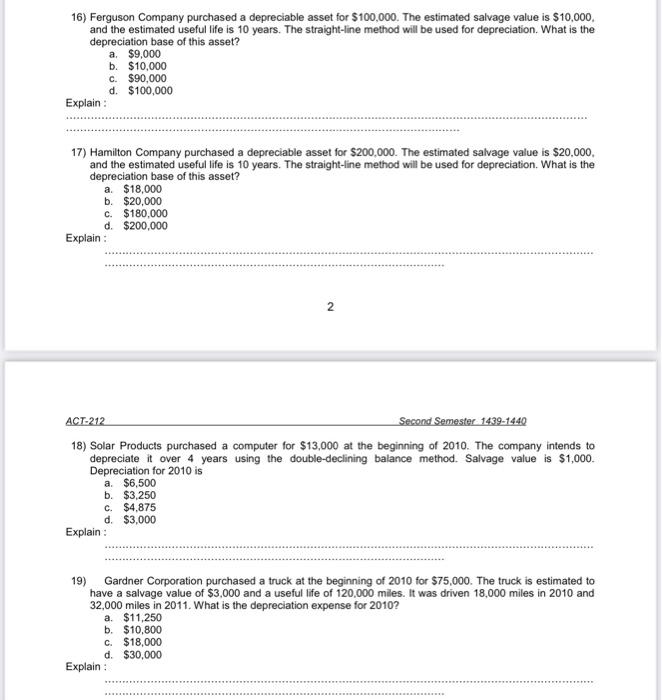 16 Ferguson Company Purchased A Depreciable Asset For 100 000 The Estimated Salvage Value Is 10 000 And The Estimat 1