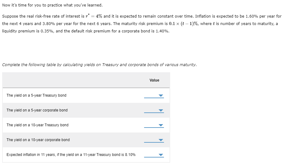 Now It S Time For You To Practice What You Ve Learned Suppose The Real Risk Free Rate Of Interest Is R 4 And It Is 1