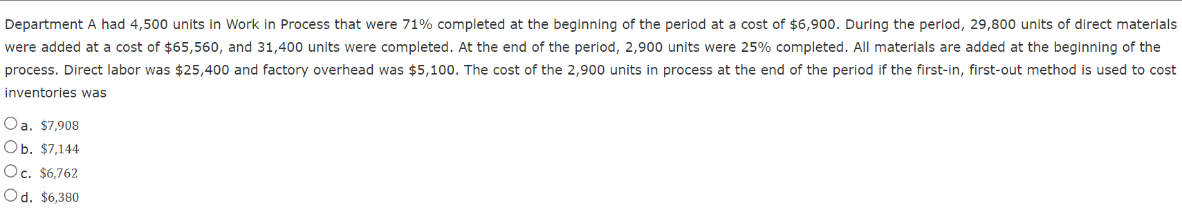 Department A Had 4 500 Units In Work In Process That Were 71 Completed At The Beginning Of The Period At A Cost Of 6 9 1