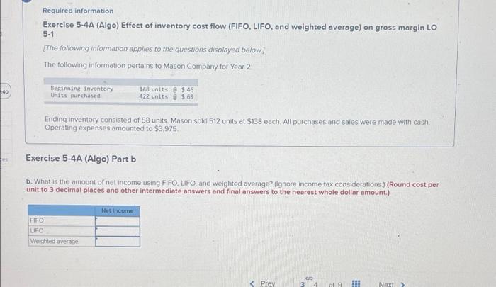 3 08 01 T Required Information Exercise 5 4a Algo Effect Of Inventory Cost Flow Fifo Lifo And Weighted Average On 2