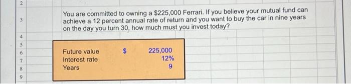 2 3 4 6789sa You Are Committed To Owning A 225 000 Ferrari If You Believe Your Mutual Fund Can Achieve A 12 Percent An 1
