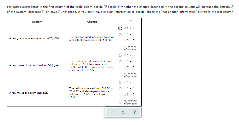 For Each System Listed In The First Column Of The Table Below Decide If Possible Whether The Change Described In The 1