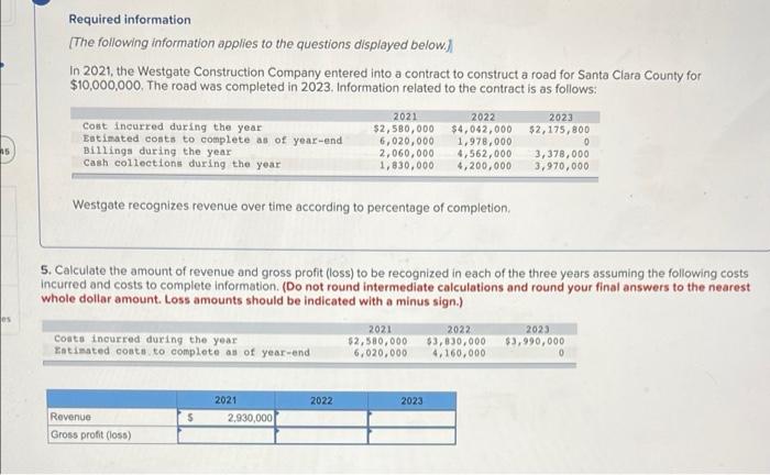 15 Required Information The Following Information Applies To The Questions Displayed Below In 2021 The Westgate Const 1