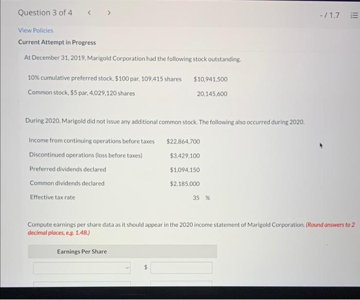 Question 3 Of 4 View Policies Current Attempt In Progress At December 31 2019 Marigold Corporation Had The Following 1