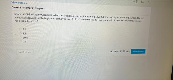 3 E View Policies Current Attempt In Progress Shamrock Salon Supply Corporation Had Net Credit Sales During The Year O 1