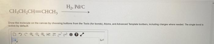 Oh O K Cr Oy H2so4 Ch3 Ch Ch Ch Draw The Molecule On The Car By Choosing Buttons From The Tools For Bonds Atoms An 2