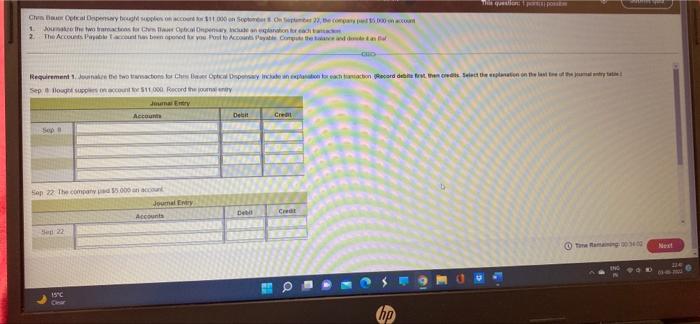Chin Bauer Optical Despensary Bought Supplies On Account For 11 000 On September 8 On September 22 The Company Pad 55 1