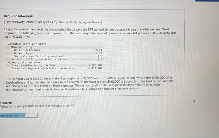 Required Information The Following Information Applies To The Questions Displayed Below Diego Company Manufactures On 1