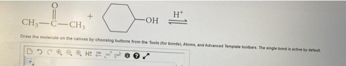 Ch3 Ch2 C H Ch Ch Oh 1 Draw The Molecule On The Canvas By Choosing Buttons From The Tools For Bonds Atoms And Adv 3