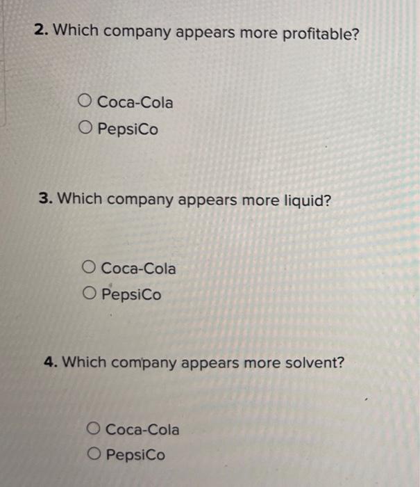 Pa13 5 Static Interpreting Profitability Liquidity Solvency And P E Ratios Lo 13 4 Lo 13 5 Coke And Pepsi Are We 2