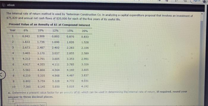 3 4 46 22 Ang Ebook The Internal Rate Of Return Method Is Used By Testerman Construction Co In Analyzing A Capital Expe 1