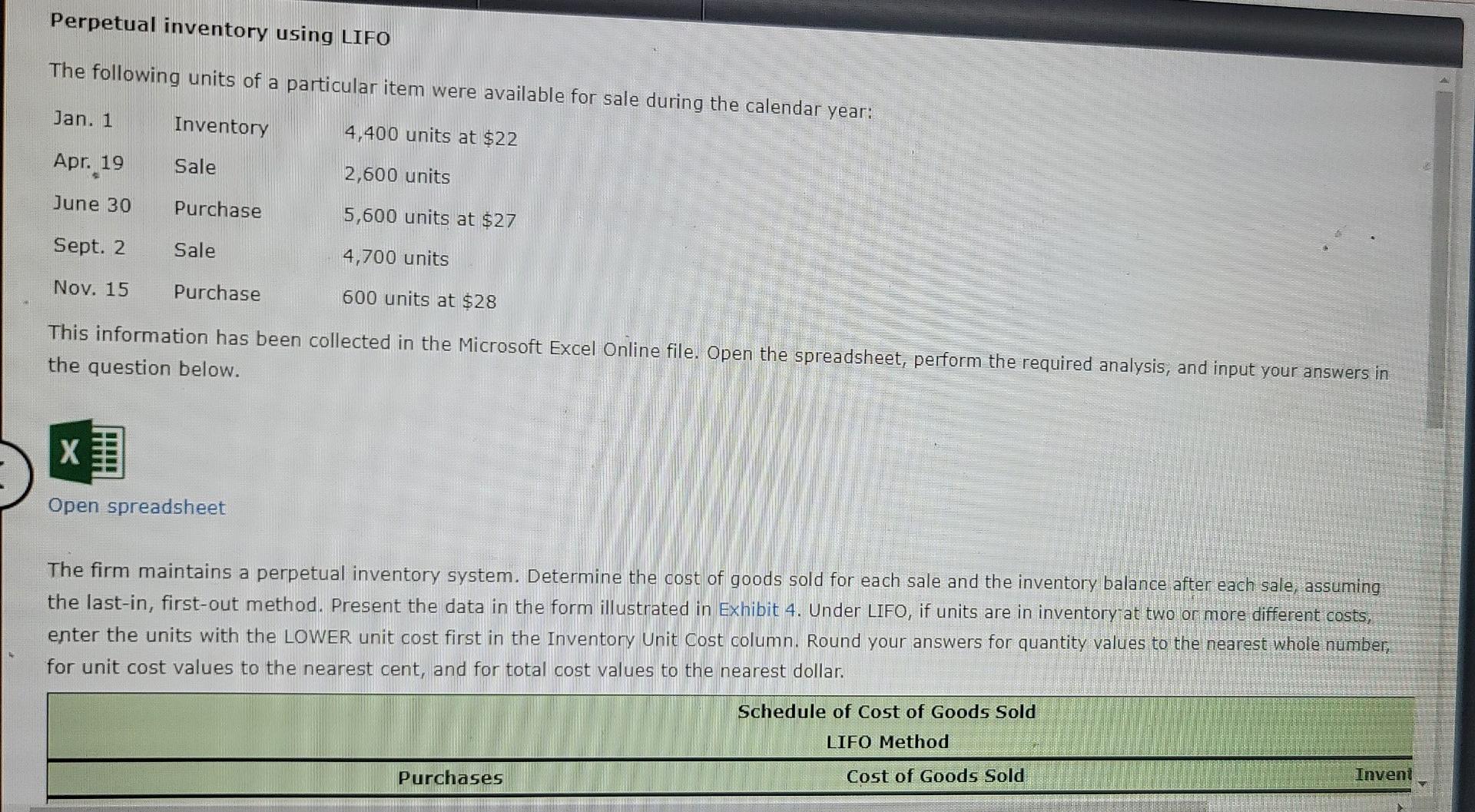 Perpetual Inventory Using Lifo The Following Units Of A Particular Item Were Available For Sale During The Calendar Year 1