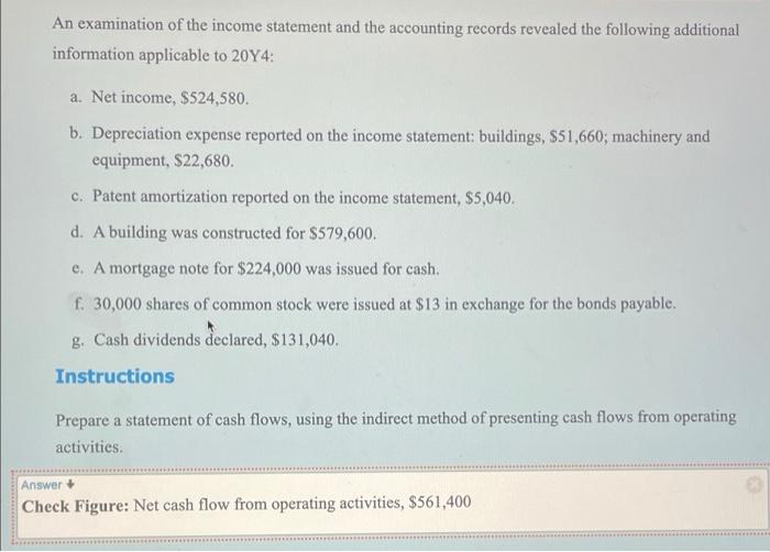 An Examination Of The Income Statement And The Accounting Records Revealed The Following Additional Information Applicab 1