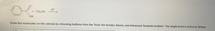 Oh Ch Ch Oh He Draw The Molecules On The Canvas By Choosing Buttons From The Tools For Bonds Atoms And Advanced 2