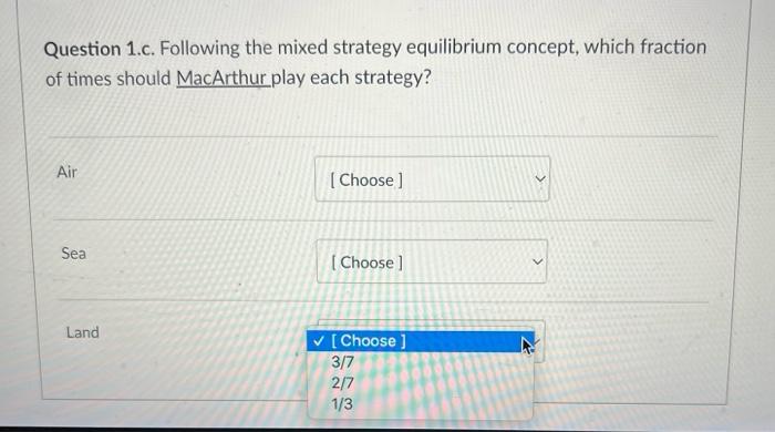 This Problem Statement Applies For Questions 1 A 1 B 1 C And 1 D Below Consider The Following Game Macarthur Air Se 4