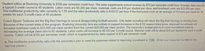Student Tuition At Boehring University Is 180 Per Semester Credit Hour The State Supplements School Revenue By 70 Per 1